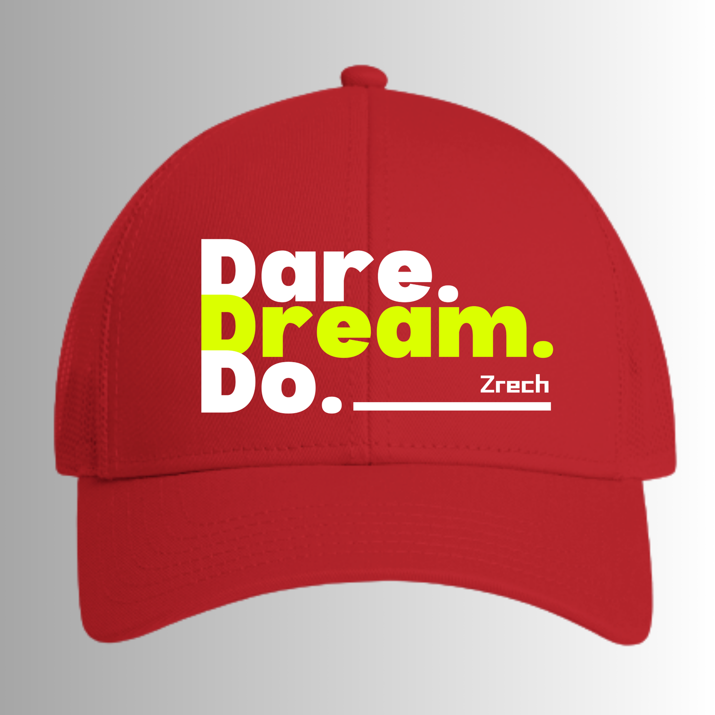 Bold and Fearless: "Dare Dream Do" Sports Cap